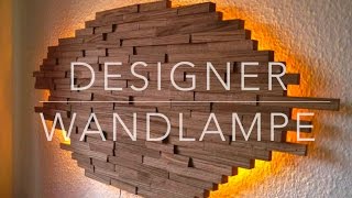 DIY Designer Wand Lampe selber bauen Anleitung ★MrHandwerk ★ [upl. by Yennaiv795]