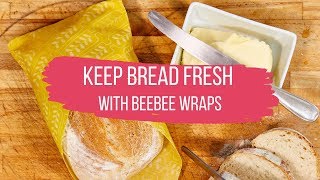 Keep Bread Fresh with Beeswax Wraps by BeeBee [upl. by Felske366]