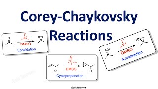 CoreyChaykovsky Reactions [upl. by Odlauso]