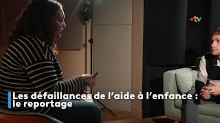 Les défaillances de laide à lenfance  reportage [upl. by Sperling953]