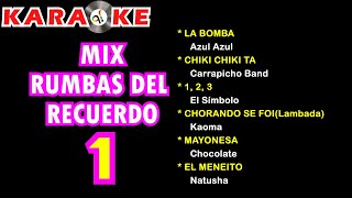 Karaoke Mix Rumbas del Recuerdo 01 [upl. by Nnarefinnej]