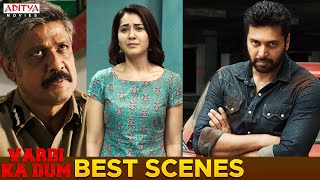 quotVardi Ka Dumquot Best Ultimate Scenes  Superhit Hindi Dubbed Movies 2022  Jayyam RaviRashi Khanna [upl. by Ahter]