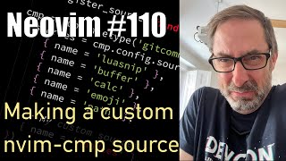 Neovim 110 Making a custom nvimcmp source [upl. by Carthy]