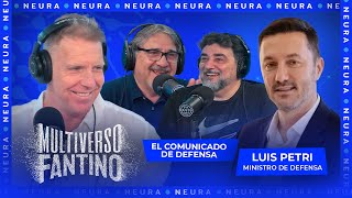 El comunicado de defensa y charla con Luis Petri ministro de defensa  Multiverso Fantino  2111 [upl. by Ardys]