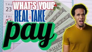 quotWhats Your Real TakeHome Payquot [upl. by Anej]