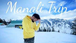 Manali Snowfall  Manali Tour Video in Hindi  Manali Tour Budget in winter  Manali Travel Guide [upl. by Tedder]