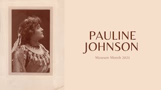 Pauline Johnson [upl. by Yllor]