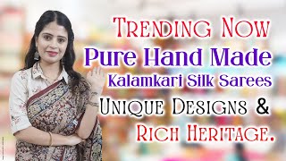 Trending Now Pure Hand Made Kalamkari Silk Sarees  Unique Designs and Rich Heritage wholesale [upl. by Aved]