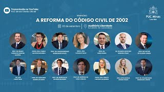 A REFORMA DO CÓDIGO CIVIL DE 2002 [upl. by Enovahs310]