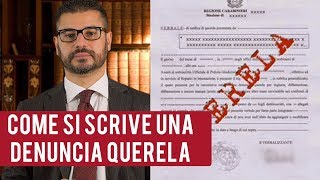 Come si scrive una denuncia querela [upl. by Zasuwa]