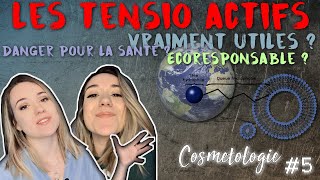 👩‍🔬COSMÉTOLOGIE 5  LES TENSIOACTIFS 🌍🌱 [upl. by Cristoforo]