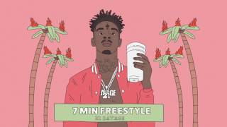 21 Savage  7 Min Freestyle Official Audio [upl. by Ainatnas]