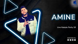 Amine  Live Kabyle Party 10  2024 [upl. by Kcirdorb]