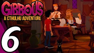 Gibbous A Cthulhu Adventure  Walkthrough Part 6 Chapter Five Transylvania [upl. by Losiram475]