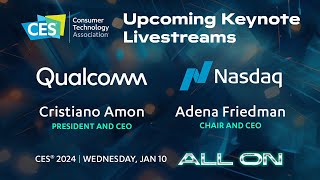 CES 2024 Keynote Conversation featuring leaders from Qualcomm and Nasdaq [upl. by Davie684]