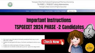 Important Instructions to the Candidates for the Phase 2 Webcounseling Process for tspgecet2024 [upl. by Wehtam]