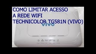 COMO LIMITAR BANDA NO MODEM TECHNICOLOR TG581N VIVO [upl. by Paynter559]