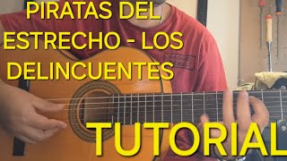 TUTORIAL PIRATAS DEL ESTRECHO  LOS DELINCUENTES [upl. by Waldron]