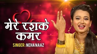 Neha Naaz Best Qawwali Mere Rashke Qamar  मेरे रश्के कमर  Nusrat Fateh Ali Khan [upl. by Akselav791]