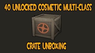 40 Unlocked MultiClass Cosmetic Crate Unboxing [upl. by Kcirddahc]