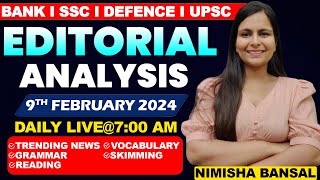 Editorial Analysis  9th February 2024  Vocab Grammar Reading Skimming  Nimisha Bansal [upl. by Yrahcaz]