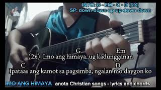 IMO ANG HIMAYA  lyrics and chords [upl. by Kosak249]