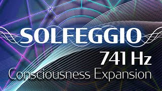 Solfeggio Harmonics Vol 1  741 HZ  Consciousness Expansion [upl. by Silvanus812]