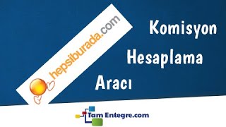 Hepsiburada Komisyon Hesaplama Aracı Güncel Komisyon Oranları [upl. by Mita460]