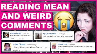 Reading Mean amp Weird Comments 8 [upl. by Rexferd969]