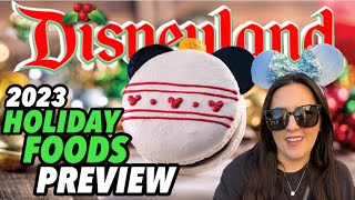 DISNEYLAND 2023 HOLIDAY FOOD GUIDE  What to Expect amp Where to Find Everything in the Park  More [upl. by Attenyl902]