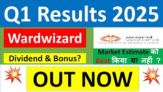 WARDWIZARD INNOVATIONS Q1 results 2025 WARDWIZARD INNOVATIONS results today  WARDWIZARD Share News [upl. by Euqinitram]