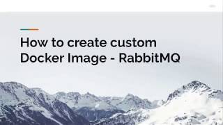 Custom rabbitmq Docker image [upl. by Ymiaj]