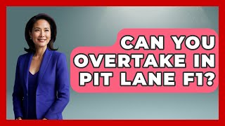 Can You Overtake In Pit Lane F1  TheSportXpertcom [upl. by Rizika]