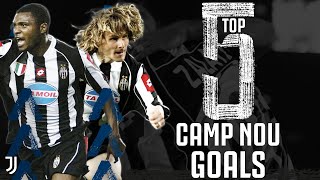 Barcelona v Juventus  Top 5 Juventus Goals at the Camp Nou  Champions League [upl. by Annissa386]