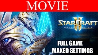 StarCraft 2 Legacy of the Void Full Movie  All Cutscenes and Cinematics HD Ultra Gameplay 1080p [upl. by Adnelg]