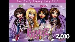 Bratz 2001  2013 [upl. by Ophelie529]