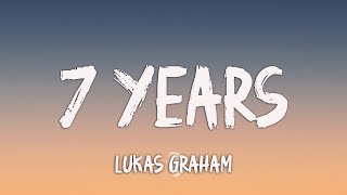 Lukas Graham  7 Years Lyrics [upl. by Dammahum]