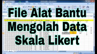 MENGOLAH DATA SKALA LIKERT  INTERVAL  MASTER FILE [upl. by Upshaw]