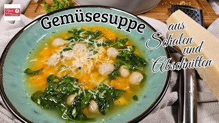 💯 DIE BASIS SUPPE 🥣  nutze Schalen und Abschnitte und kreiere deine Suppe [upl. by Ber]