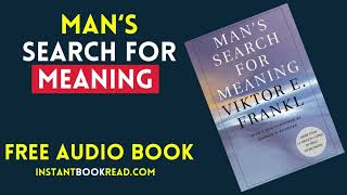 Mans search For Meaning Audiobook Summary  Viktor Frankl  FREE Book Review [upl. by Ardnac481]