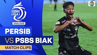 Persib Bandung VS PSBS Biak  Match Clips  BRI Liga 1 202425 [upl. by Lauritz]