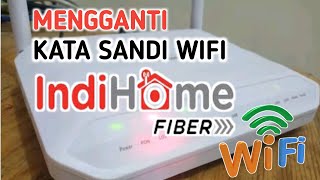 Cara Mengganti Kata Sandi Wifi Indihome [upl. by Rezeile160]