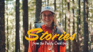 Stories from the Trail EP 2  Hikers share their perspectives on thru hiking the Pacific Crest Trail [upl. by Eisele]