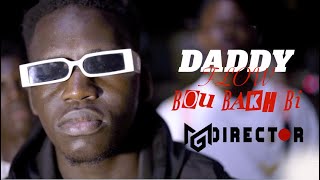 DADDY FLOW BOU BAKH BI clip officiel [upl. by Garett478]