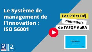 Le Système de management de lInnovation  ISO 56001 [upl. by Platt]