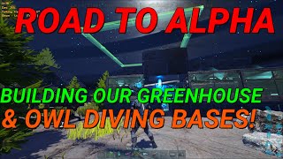 Building Our Greenhouse amp Owl Diving Bases  SMALL TRIBES  GENESIS 2  ARK SURVIVAL EVOLVED [upl. by Kire118]