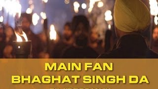 Main Fan Bhagat Singh Da  Diljit Dosanjh  Bikkar Bai Senti Mental Official Full Video [upl. by Onafets]