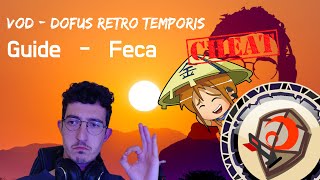 Guide complet  Féca  Dofus rétro temporis [upl. by Aidan530]