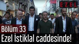 Ezel 33Bölüm  Ezel İstiklal caddesinde [upl. by Dylan]