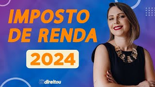 IMPOSTO DE RENDA 2024 Qual é o valor mínimo para declarar [upl. by Odnavres]